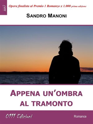 cover image of Appena un'ombra al tramonto